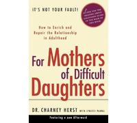 Charney Herst For Mothers of Difficult Daughters (Tascabile)