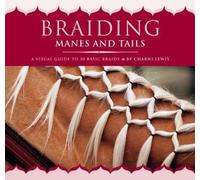 Charni Lewis Braiding Manes and Tails (Tascabile)