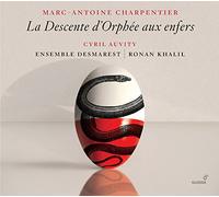Charpentier/ Auvity/ Khalil - Descente D'Orphee Aux Enfers
