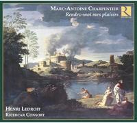 Charpentier, G. - Rendez-Moi Mes Plaisirs