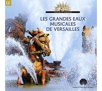 Marc-Antoine Charpentier Les Grandes Eaux Musicales De Versailles (CD) Album
