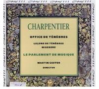 Charpentier: Office de Tenebres le Parliament de Musique Ops 55
