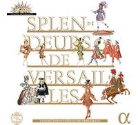 Charpentier/ Skip Sempe - Splendeurs De Versailles