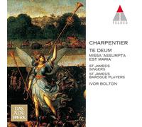 CHARPENTIER: TE DEUM. MISSA `A