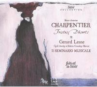 Charpentier: Tristes Deserts, Orpheus & the Underworld, Epitaphium Carpentarij by Gerard Lesne (2008-03-11)