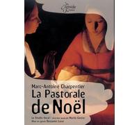 Charpentier: Weihnachtspastorale