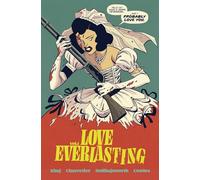 Tom King Love Everlasting, Volume 1 (Tascabile) LOVE EVERLASTING TP