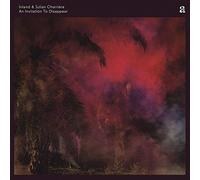 Charriere Inland & Julian – An Invitation To Disappear