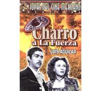 Charro a La Fuerza