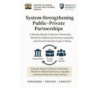 Charting a New Era for Social Protection through Collective Ownership: A Results-Based, Collective-Ownership Model for Addressing Poverty, Inequality, and Social Protection Gaps