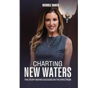 Charting New Waters: The Story Behind Success on The Spectrum
