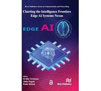 Charting the Intelligence Frontiers - Edge AI Systems Nexus