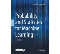 Charu C. Aggarw Probability and Statistics for Machine Learni (Copertina rigida)