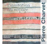 Charvet - L'Invitation au voyage
