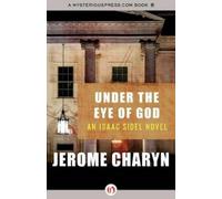 Charyn Jerome Under The Eye Of God BOOK NUOVO