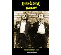CHAS & DAVE - WALLOP!: THE MUSIC 1970-2018