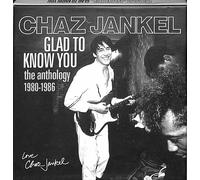 Chas Jankel - Glad To Know You The Anthology 1980-1986 4CD