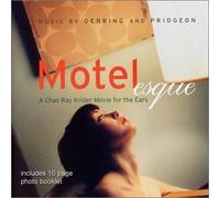 Chas Krider, Derbing and Pridgeon - Motelesque : a Chas Ray Krider movie for the ears (US Import)