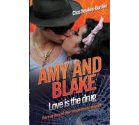 Chas Newkey-Burden Amy and Blake - Love is the Drug (Tascabile)