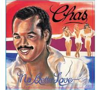 chas - No Better Love [Import]
