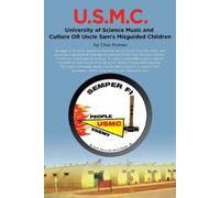 Chas Romeo U.S.M.C. - University of Science Music and Culture OR Unc (Tascabile)