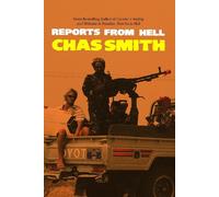 Chas Smith Reports from Hell (Copertina rigida)