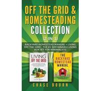 Chase Bourn Off the Grid & Homesteading Bundle (2-in-1) (Copertina rigida)