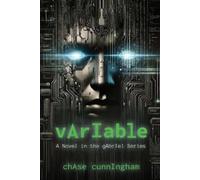 Chase Cunningham vArIable (Tascabile) Novel in the Gabriel