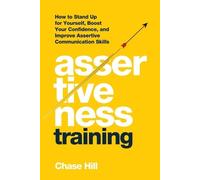 Chase Hill Assertiveness Training (Tascabile)