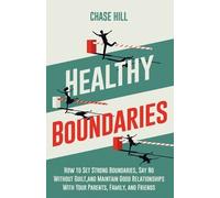 Chase Hill Healthy Boundaries (Tascabile)
