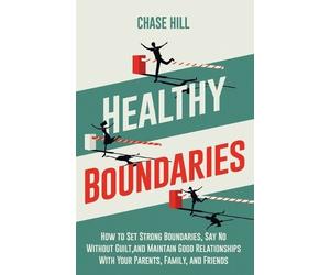 Chase Hill Healthy Boundaries (Tascabile)
