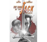 Chase Kantor Saga of the Jack of Spades, The: Volume 1 (Tascabile)