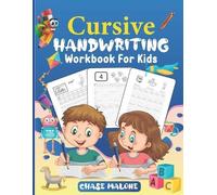 Chase Malone Cursive Handwriting Workbook For Kids (Tascabile)