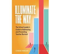 Chase Mielke Illuminate the Way (Tascabile)
