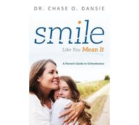 Chase O. Dansie Smile Like You Mean It (Tascabile)