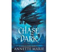 Chase the Dark: 1