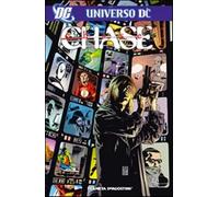 Chase. Universo DC - AA.VV.