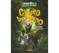 Chased by a Rhino and other true stories