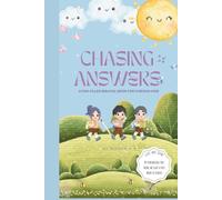 Chasing Answers: : Practical Christian Children Bible Story | Bedtime for Ages 3 to 10 | 5.5 x 8.5 Inches: A Fun-Filled Biblical Book for Curious Kids