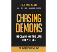Chasing Demons: Reclaiming The Life They Stole