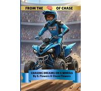 CHASING DREAMS ON 4 WHEELS