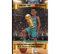 CHASING DREAMS ON THE COURT