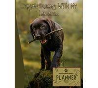 Chasing Dreams With My Labrador | 2026 Planner Puppy Labrador Retriever Dog: Dated Weekly and Monthly Page Views With Space For Notes | From Jan to ... All Holiday | Perfect For puppies Lover