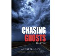 Chasing Ghosts