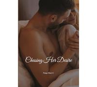 Chasing Her Desire