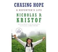 Chasing Hope: A Reporter's Life