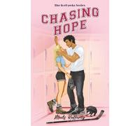 Chasing Hope: Brother's Best Friend Ice Hockey Romance