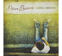 Chasing Mississippi by Dave Barnes