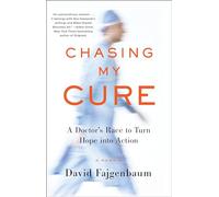 David Fajgenbaum Chasing My Cure (Tascabile)