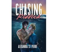 Chasing Riddick